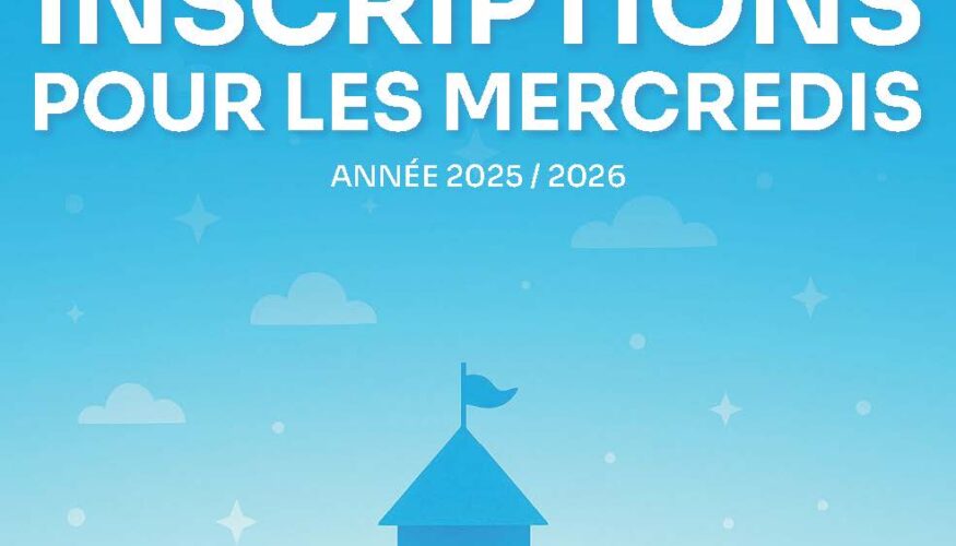 Inscriptions accueil de loisirs des mercredis