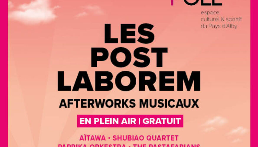 Les jeudis soirs de juin : c’est post labrorem ! (afterworks musicaux)